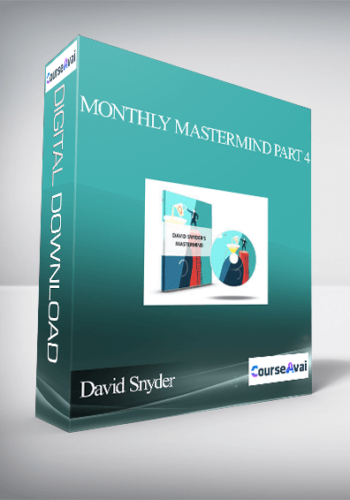 David Snyder – Monthly MasterMind Part 4