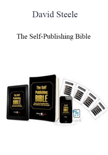 David Steele - The Self-Publishing Bible