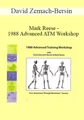 David Zemach-Bersin & Mark Reese – 1988 Advanced ATM Workshop