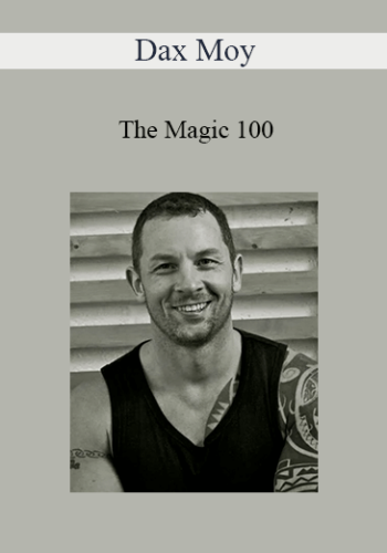 Dax Moy – The Magic 100