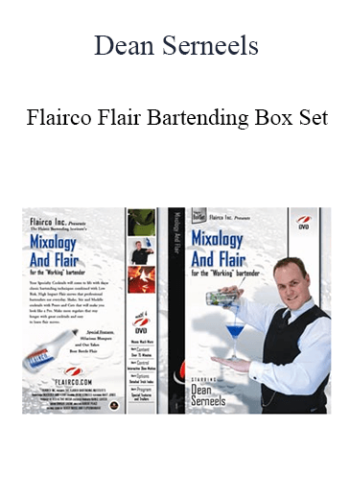 Dean Serneels – Flairco Flair Bartending Box Set