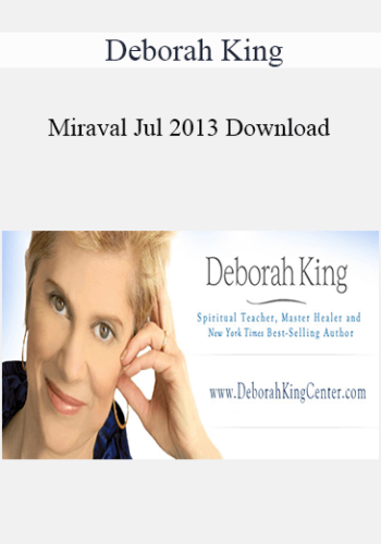 Deborah King – Miraval Jul 2013 Download