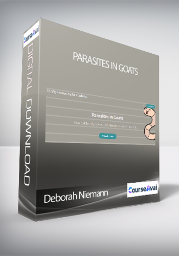 Deborah Niemann - Parasites in Goats