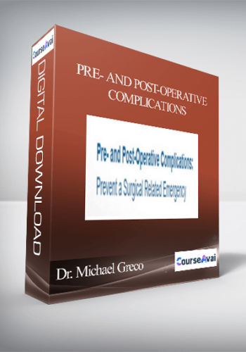 Delores “Dolly” Ireland & Dr. Michael Greco – Pre- And Post-Operative Complications