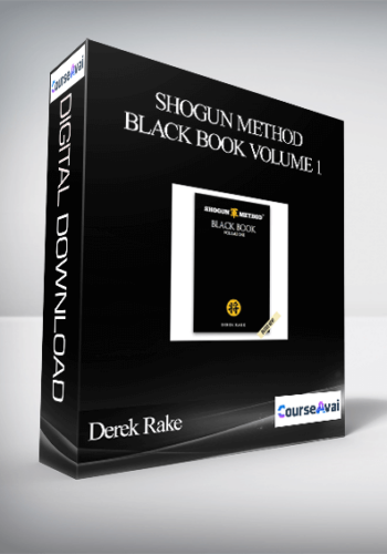 Derek Rake – Shogun Method Black Book Volume 1