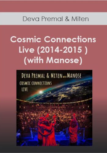Deva Premal & Miten – Cosmic Connections Live (2014-2015 ) (with Manose)