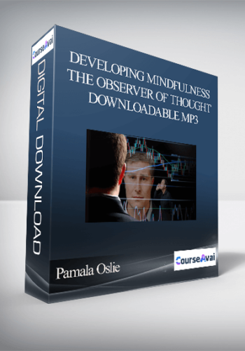 Developing Mindfulness:The Observer Of Thought-Downloadable MP3