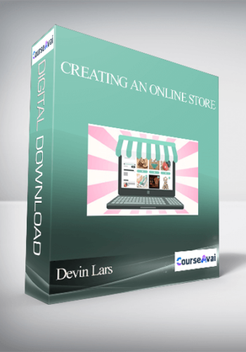 Devin Lars – Creating An Online Store