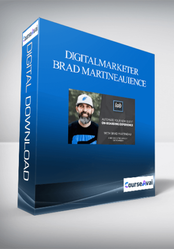 Digitalmarketer – Brad Martineau – Automate Your Customer Onboarding Experience