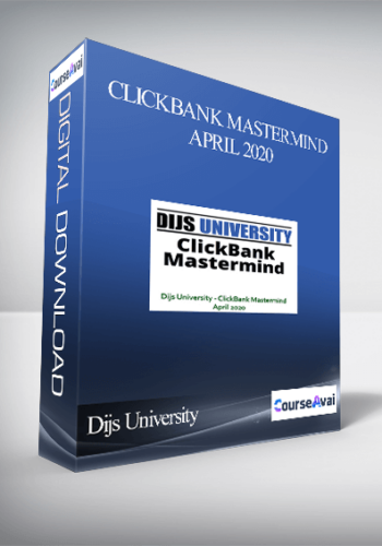 Dijs University – ClickBank Mastermind April 2020