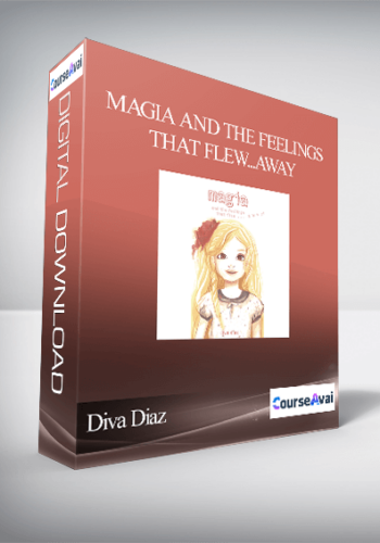 Diva Diaz – Magia And The Feelings That Flew…Away