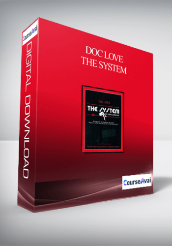 Doc Love - The System