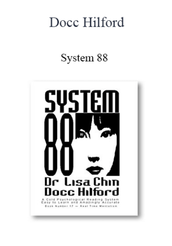 Docc Hilford – System 88