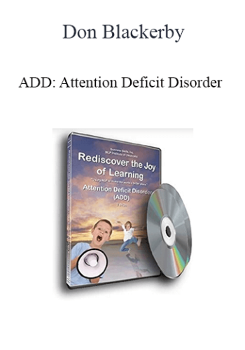 Don Blackerby – ADD: Attention Deficit Disorder