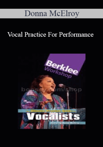 Donna McElroy – Vocal Practice For Performance