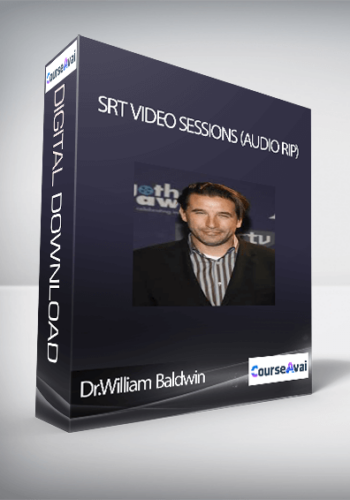 Dr.William Baldwin - SRT VIDEO SESSIONS (Audio RIP)