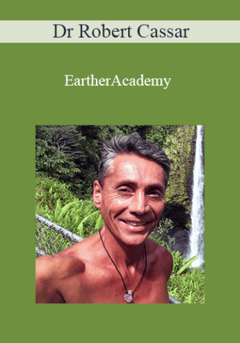 Dr Robert Cassar - EartherAcademy
