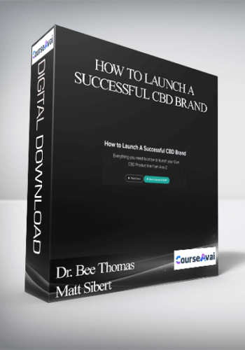 Dr. Bee Thomas And Matt Sibert – How To Launch A Successful CBD Brand