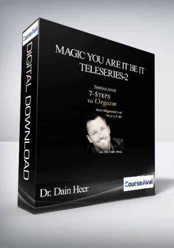 Dr. Dain Heer - 7 Steps to Orgasm Teleseries
