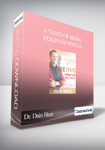 Dr. Dain Heer – A Taste Of Being Feb-20 São Paulo