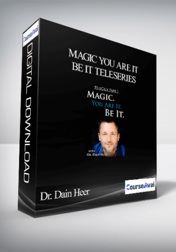 Dr. Dain Heer - Magic You Are It Be It Teleseries