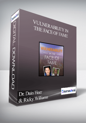 Dr. Dain Heer & Ricky Williams - Vulnerability In The Face of Fame