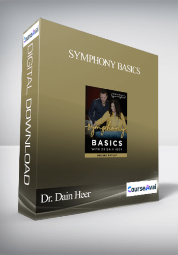 Dr. Dain Heer - Symphony Basics
