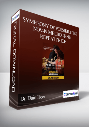 Dr. Dain Heer – Symphony Of Possibilities Nov-19 Melbourne Repeat Price
