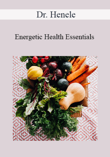 Dr. Henele – Energetic Health Essentials
