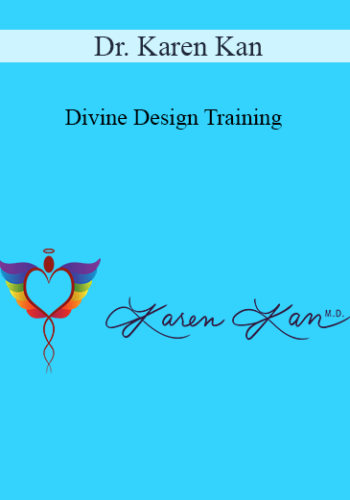 Dr. Karen Kan – Divine Design Training