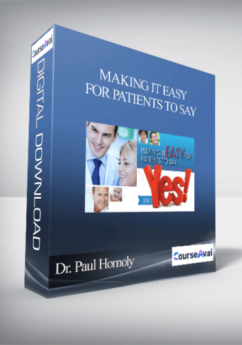 Dr. Paul Homoly – Making It Easy For Patients To Say