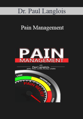 Dr. Paul Langlois – Pain Management