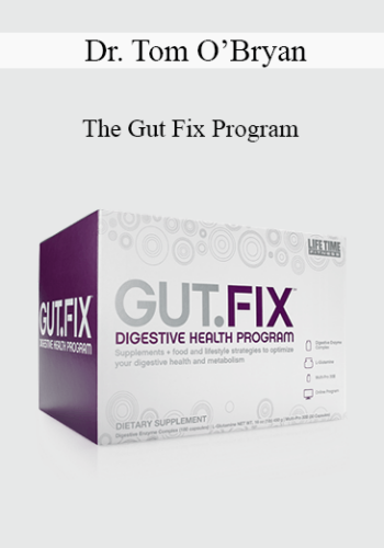 Dr. Tom O’Bryan – The Gut Fix Program