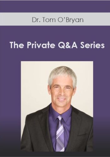 Dr. Tom O’Bryan – The Private Q&A Series