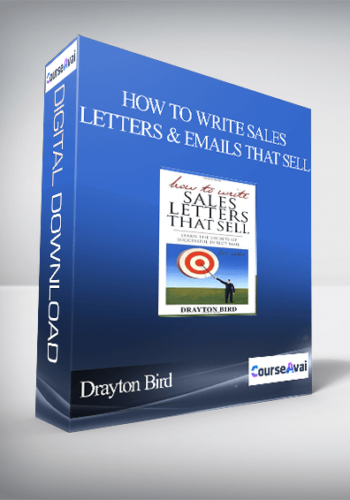 Drayton Bird – How to Write Sales Letters And Emails That Sell