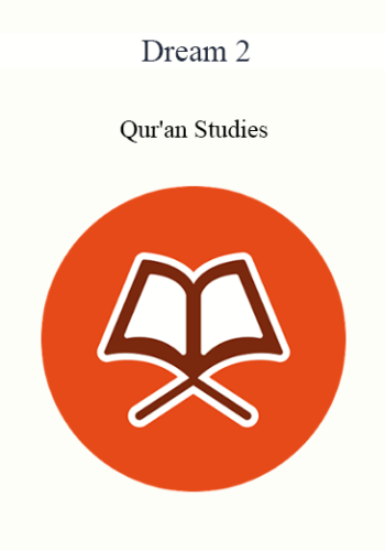 Dream 2 - Qur'an Studies