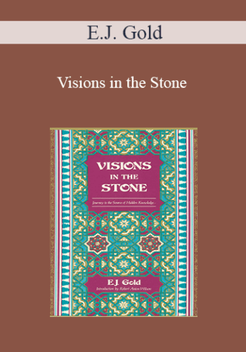 E.J. Gold – Visions In The Stone