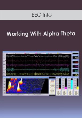 EEG Info – Working With Alpha Theta