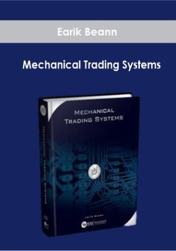 Earik Beann - Mechanical Trading Systems