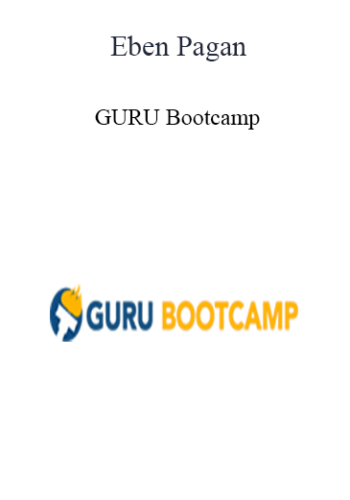 Eben Pagan – GURU Bootcamp 2021