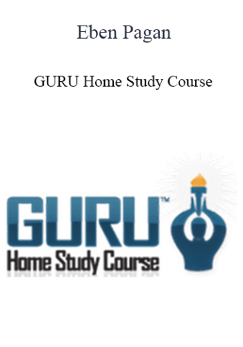 Eben Pagan - GURU Home Study Course 2021