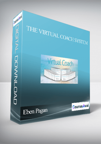Eben Pagan - The Virtual Coach System