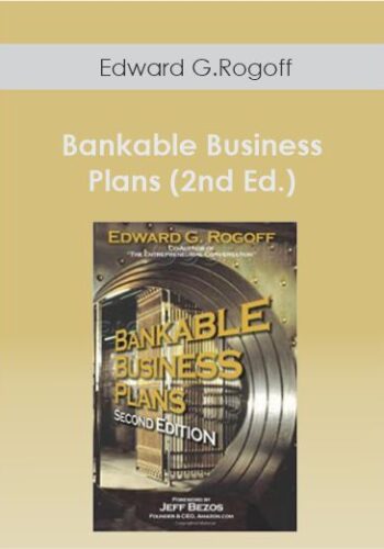 Edward G.Rogoff – Bankable Business Plans (2nd Ed.)