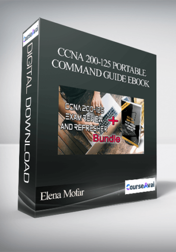 Elena Mofar – CCNA 200-125 Portable Command Guide Ebook