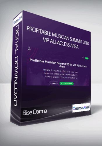 Elise Darma – Profitable Musician Summit 2018: VIP All-Access Area