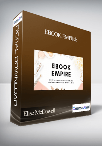 Elise McDowell – Ebook Empire