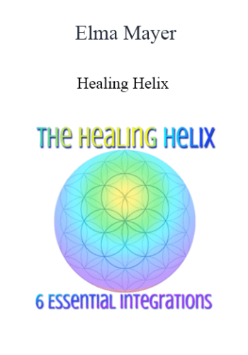 Elma Mayer – Healing Helix