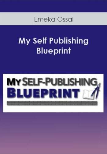 Emeka Ossai - My Self Publishing Blueprint