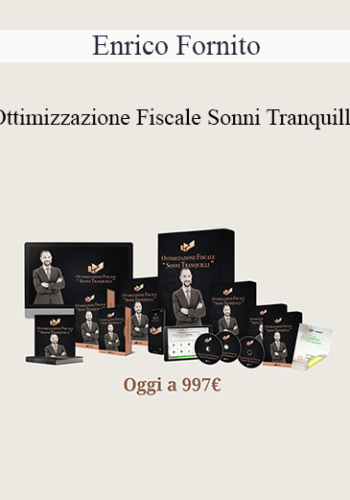 Enrico Fornito - Ottimizzazione Fiscale Sonni Tranquilli