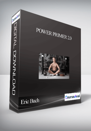 Eric Bach – Power Primer 2.0